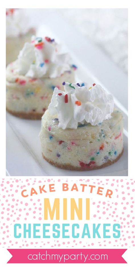 Looking for something colorful to bake? Try these cake batter mini cheesecakes. Check out our funfetti cheesecake recipe! See more party ideas and share yours at CatchMyParty.com #catchmyparty #partyideas #cheesecake #recipe #baking Cake Batter Cheesecake, Funfetti Cheesecake, Mini Cheesecake Recipes, Small Desserts, Mini Cheesecakes, Cake Servings, Fancy Cakes, Mini Desserts, Cake Batter