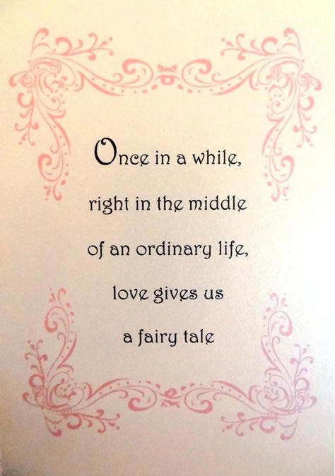 <3 Wedding Quotes And Sayings, Wedding Card Quotes, Sweet Pictures, This Is Your Life, Ordinary Life, Wedding Quotes, A Fairy Tale, Hopeless Romantic, Poetry Quotes