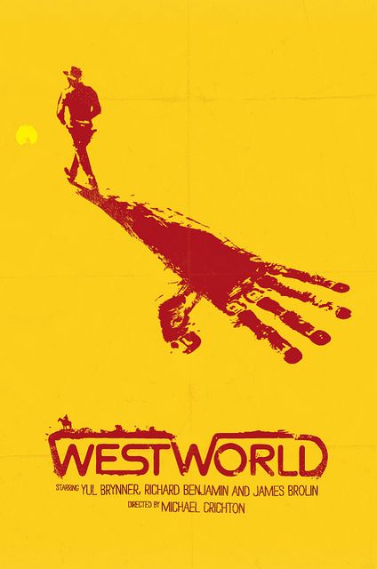 Minimalist Movie Poster: West World Westworld Movie, 70s Movie, James Brolin, West World, Film Posters Art, Best Movie Posters, Minimalist Movie Poster, Classic Movie Posters, I Love Cinema