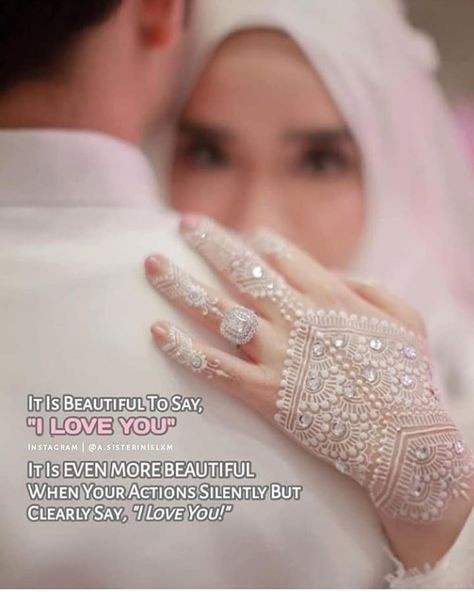 You don't have to say "I Love You" to say I Love You You could show' em how much you love' em by your actions ♥️ . . . . #HALALISBEST White Wedding Henna, Nikah Quotes, Crush Stuff, White Henna Designs, Wedding Henna Designs, Inai Pengantin, Henna Inspired Tattoos, Wedding Ring Tattoo, Tattoo Wedding Rings