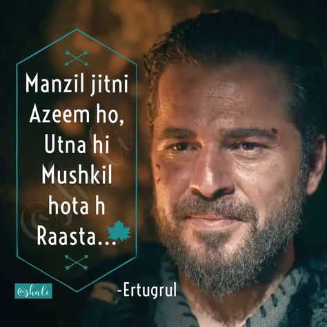 Turkish drama Ertugul Gazi Quotes, Kurulus Osman Quotes, Kuruluş Osman Quotes, Ertugrul Quotes In English, Quotes In Roman English, Inspirationa Quotes, Ertugrul Quotes, Cosy Bedrooms, Ertugrul Gazi