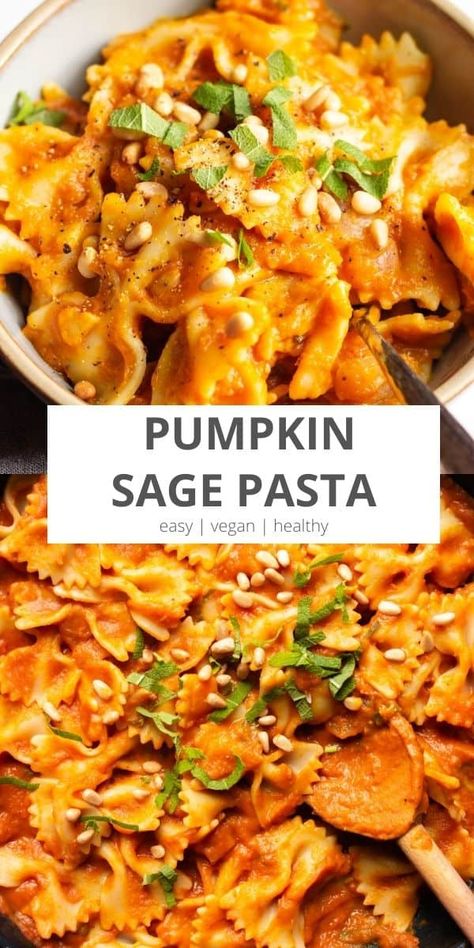 Vegetarian Fall Casseroles, Vegan Pumpkin Sauce For Pasta, Vegan Fall Pasta Recipes, Dairy Free Pumpkin Pasta Sauce, Sage Vegan Recipes, Vegan Pumpkin Sage Pasta, Wfpb Fall Recipes, Healthy Fall Recipes Vegan, Sage Pumpkin Pasta