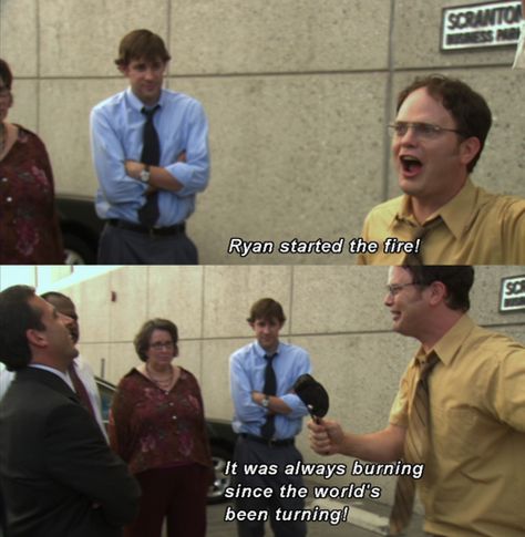 Michael and Dwight - "Ryan started the fire! It was always burning since the… Ryan Started The Fire, Office Cast, Office Jokes, The Office Show, Office Tv Show, Office Tv, Office Memes, Office Quotes, Dunder Mifflin