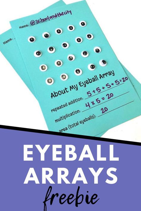 Are your math students learning about arrays, multiplication, and repeated addition? Check out this free eyeball array activity! #2ndgrade #3rdgrade #math #freebie Teaching Arrays In 3rd Grade, Array Craft 2nd Grade, Array Activities 3rd, Array City, Math Arrays 3rd Grade, First Week Of 3rd Grade, Arrays Multiplication, Multiplication Array City, Arrays Activities