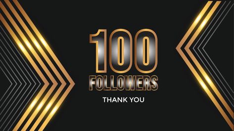 Thank you template for social media. hundred followers, subscribers, like. 100 followers user Thank you celebrate of 100 subscribers and followers. 100 Subscribers, Fresh Quotes, Template For Social Media, Thank You Template, Overlays Picsart, 100 Followers, Movies Online, Vector Art, The 100