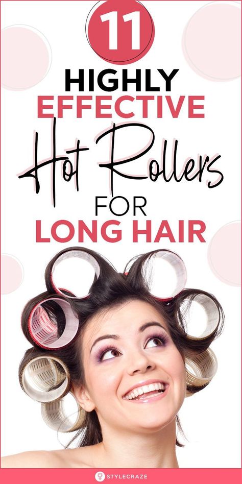 Hot Rollers For Long Hair, Simple Hairstyle For Long Hair, Classic Long Hairstyles, Rollers For Long Hair, Best Hot Rollers, Best Hair Rollers, Straight Thick Hair, Curlers For Long Hair, Hairstyles Male