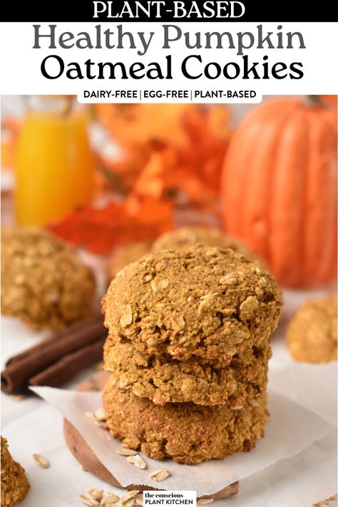 Healthy Pumpkin Oatmeal Cookies (4 Ingredients, No Eggs, No Oil) - The Conscious Plant Kitchen Gluten Free Healthy Cookies, 4 Ingredient Pumpkin Cookies, Oatmeal Pumpkin Cookies, Healthy Pumpkin Oatmeal, Healthy Pumpkin Cookies, Diet Sweets, August Recipes, Healthy Oat Cookies, Healthy Pumpkin Recipes