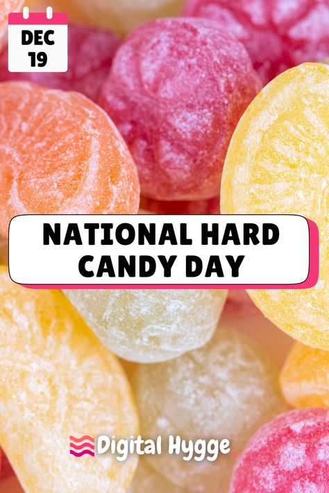 Celebrate National Hard Candy Day with sweet, nostalgic flavors! Learn fun candy facts and creative ways to enjoy this timeless treat. #HardCandyDay #SweetTreats #CandyLovers #FestiveSweets Fun Holidays, Wacky Holidays, December 19, Best Candy, Hard Candy, Just In Time, Fun Learning, Holiday Fun, In Time