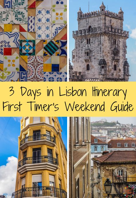 Weekend In Lisbon, 3 Day Lisbon Itinerary, 3 Days In Lisbon, Lisbon Itinerary 3 Days, 3 Days In Lisbon Portugal, Lisbon Trip, Lisbon Map, Portugal Holiday, Lisbon Guide