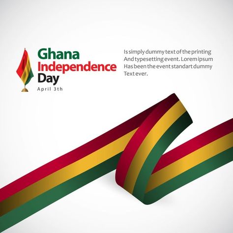 Ghana Independence Day Flyer, Ghana Independence Day, Ghana Independence, Algeria Flag, Independent Day, College Stuff, Flyer And Poster Design, Event Banner, Banner Template Design