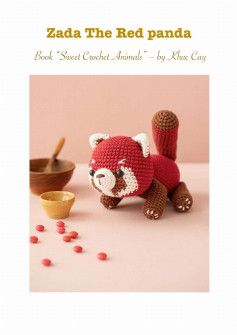 Zada The Red panda Book Red Panda Crochet, Panda Crochet Pattern, Amigurumi Panda, Red Panda Baby, Kids Knitting Patterns, Crocheted Fox Pattern, Doll Crochet Pattern, Valentines Crochet, Fox Pattern