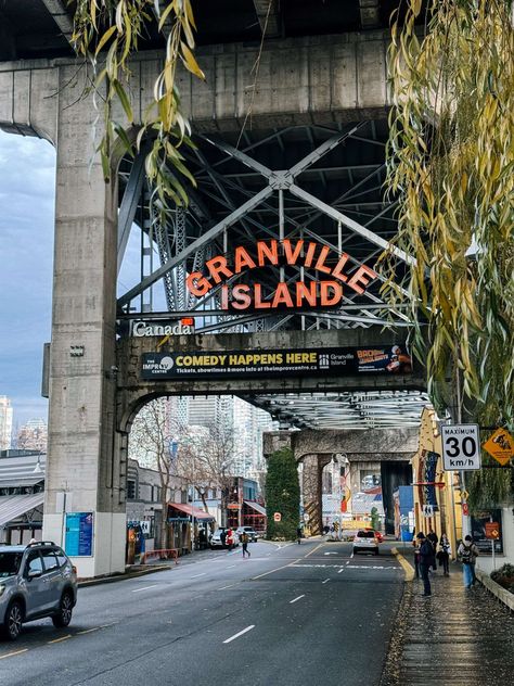 Granville Island sign in Vancouver BC Vancouver Christmas Market, Granville Island Vancouver, Canada Travel Guide, Granville Island, Vancouver Bc Canada, Public Market, Weekend Escape, Cozy Cafe, Need A Vacation