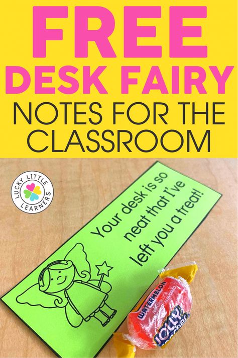 Randomly reward your students for keeping their desks and supplies organized with a visit from the desk fairy! Have another teacher or staff member leave prizes on clean desks when the class is out of the room. This could be a small eraser, treat, or class coupon. Download these super cute and free desk fairy notes. Student Incentives Elementary, Student Supply Organization, Classroom Organization Hacks, Classroom Themes Elementary, Student Desk Organization, Teacher Organization Ideas, Incentive Ideas, Desk Fairy, Kindergarten Behavior