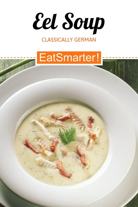 Deutscher Klassiker: Eel Soup - simple dish - A recipe idea by EAT SMARTER | soup, Herb, Grandma's, from Brandenburg, German, European, Mediterranean #fish #recipes Eel Recipes, Eat Smarter, Smoothie Recipes Healthy, Online Food, Delicious Healthy Recipes, Fish And Seafood, Wonton Soup, Fish Recipes, Seafood Recipes