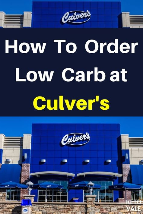 How To Order Low Carb at Culver’s on a Keto Diet via @ketovale Keto Culvers, Low Carb Options At Restaurants, Low Carb Restaurant Options, Fast Food Low Carb, Low Carb At Restaurants, Keto Fast Food Options, Low Carb Options, Keto Restaurant, Low Carb Gluten Free Recipes