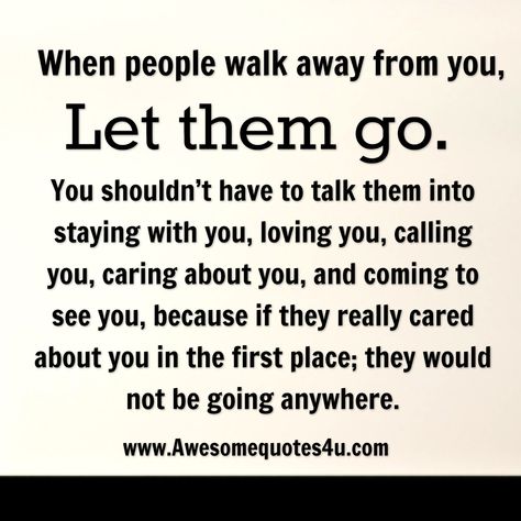 Awesome Quotes: When people walk away from you Let People Go Quotes, People Use You Quotes, Heavy Thoughts, When Someone Hurts You, People Use You, Broken Hearted, Manifest Wealth, Go For It Quotes, Let Them Go