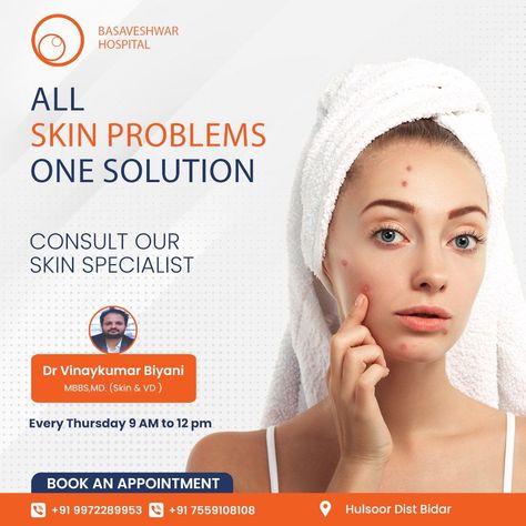 All skin problems one solution, Consult our skin specialist. Visiting on every thursday 9am to 12pm. Book your appointment\ Call : +91 9972289953 / +91 7559108108 #basaweshwar #basaweshwarhospital #mutltispecialtyhospital #hospital #bidar #skinproblems #pimples #skinspecialist Skin And Hair Clinic, Beauty Posters, Skin Specialist, Book Your Appointment, Dermatology, Skin Problems, Skin Treatments, Facial, Skin