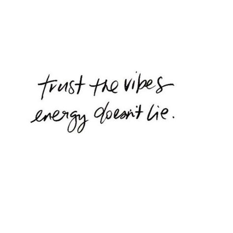 Fam Quotes, Motivational Pictures With Deep Meaning, Trusting Your Intuition, Pic Quotes, Short Meaningful Quotes, Energy Tea, Tea Quotes, Vibe Quote, Energy Quotes