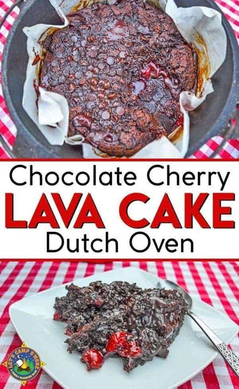 Cherry Lava Cake, Dutch Oven Dessert Recipes, Dutch Oven Desserts, Dutch Oven Camping Recipes, Lava Cake Recipe, Chocolate Lava Cake Recipe, Cherry Dump Cake, Dutch Oven Camping, Lava Cake Recipes