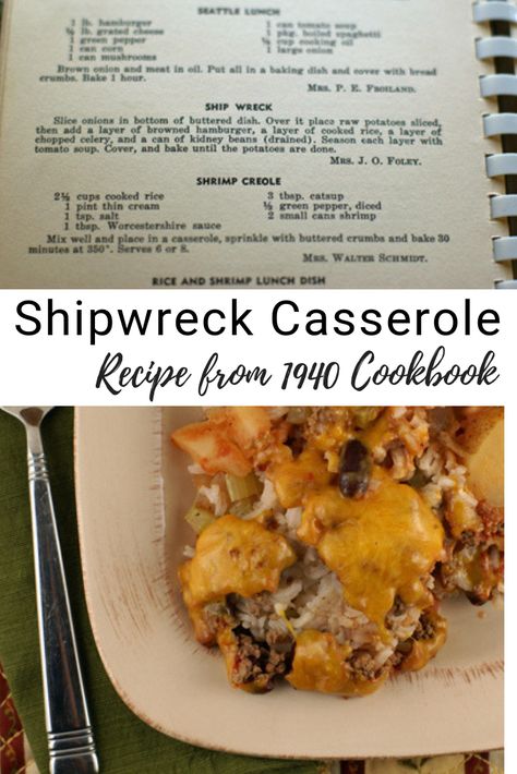 Shipwreck Casserole - Recipe from 1940 Cookbook! This vintage recipe is sure to conjure up memories of years gone by. It's the ultimate comfort food. It takes a bunch of your pantry staples and turns them into a simple, and delicious, dinner...for a reasonable price! | #5DollarDinners #OneDishDinner #DinnerRecipe #VintageRecipe #WhatsForDinner Vintage Easter Recipes, Retro Dinner Recipes, Wwii Recipes, Shipwreck Casserole, Nostalgia Recipes, Frugal Eating, Weird Recipes, Wartime Recipes, Picnic Potluck