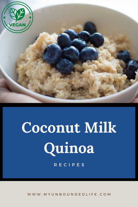 Coconut Milk Quinoa Recipe #quiona #recipe #coconutmilk #milk #quinoarecipe Quinoa With Coconut Milk, Quinoa Coconut Milk, Coconut Milk Quinoa, Quinoa Cereal, Cooking With Coconut Milk, Super Easy Breakfast, Quinoa Recipe, Coconut Milk Recipes, Quinoa Bowl