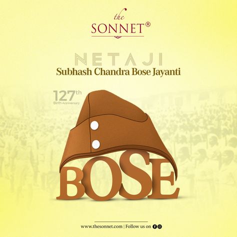 The Sonnet would like to commemorate the bravery and courage of the Man who inspired us to freedom! Wish everyone a very happy Netaji Jayanti! . . . . #thesonnetkolkata #thesonnetjamshedpur #sonnetkolkata #sonnetjamshedpur #luxuryhotel #premiumhotel #netajijayanti #netajijayanti2024 Netaji Subhas Chandra Bose Jayanti, Netaji Jayanti, Subhas Chandra Bose Jayanti, Netaji Subhas Chandra Bose, Subhas Chandra Bose, Card Ui, Premium Hotel, Social Media Advertising Design, Advertising Design