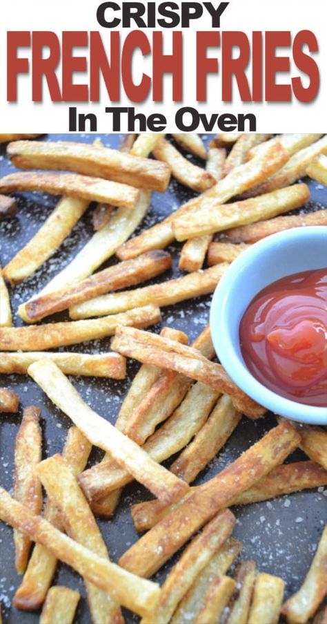 How to Make the Crispiest French Fries in the Oven | Fluster Buster How To Make Homemade Fries, Oven Fries Crispy, Best French Fries Homemade, How To Make Crispy French Fries, How To Make French Fries, Homemade French Fries In Oven, Best Homemade French Fries, Homemade Baked French Fries, Home Made French Fries