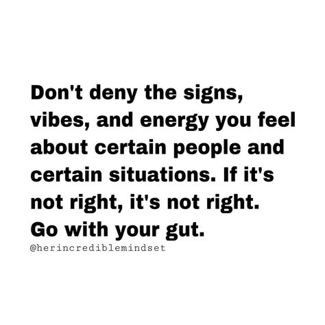 Her Incredible Mindset on Instagram: “Never ignore your first gut instinct even if it isn’t something you want to believe. Your gut knows what your head hasn’t yet figured out.…” Never Ignore Your Gut Instinct, Gut Feeling Quotes, Guts Quotes, Instinct Quotes, Go With Your Gut, Dream Symbols, Knowing Your Worth, How To Better Yourself, Beautiful Quotes