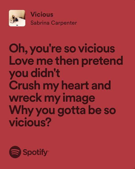 Vicious Sabrina Carpenter Lyrics, Vicious Sabrina Carpenter, Sabrina Quotes, Sabrina Lyrics, Carpenter Quote, Sabrina Carpenter Songs, Singer Dr, Relatable Lyrics, I M Bored