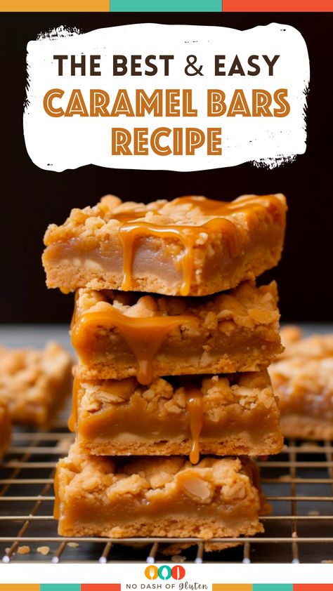 Caramel Granola Bars, Chocolate Caramel Bars Easy Recipes, Gluten Free For A Crowd, Easy Caramel Desserts Quick, Caramel Pecan Bars, Caramel Bars Recipe, Sweet Bars, Easy Bar Recipes, Bar Desserts