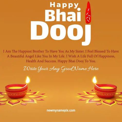 Edit Online, Bhai Dooj, Sister Wishes, Name Write, Create Images, Free Download, Custom Text, Photo Maker, Digital Option, Easily Creative, Best Collection, Happy Bhai Dooj, Bhai Bij, Bhai Dooj Wishes, Happy Bhai Dooj, Blessing Message, Bhai Dooj, Card Edit, Greetings Images, Unique Quotes, Festival Celebration