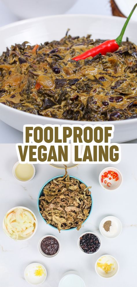 Laing Recipe, Filipino Vegetable Dishes, Filipino Vegetable Recipes, Taro Leaves, Great Vegan Recipes, Grilled Foods, Vegan Asian Recipes, Filipino Dish, Family Lunch