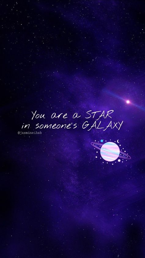 You are a STAR in someone's GALAXY.💜✨ #Stars #wallpaperquotes #spacewallpaper #purple #spacequotes #galaxy Galaxy Quotes Wallpaper, Galaxy Quotes Inspirational Short, Galaxy Quotes Inspirational, Astronaut Room, Galaxy Wallpaper Quotes, Galaxy Names, Galaxy Quotes, Space Quotes, Fairy Photoshoot