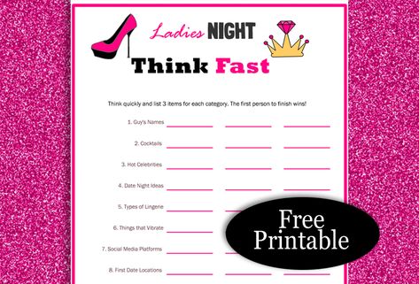 Think Fast, Free Printable Ladies’ Night Game Ladies Night Party Games, Kid Holiday Games, Girls Night Out Games, Games For Ladies Night, Housewarming Party Games, Ladies Night Games, Girls Night Games, Games For Ladies, Anniversary Party Games