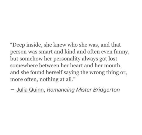 Romancing Mister Bridgerton | Julia Quinn Bridgerton Quotes, Romancing Mister Bridgerton, Romantic Movie Quotes, Julia Quinn, Bad Romance, Film Quotes, Im Going Crazy, Old Quotes, Say Anything