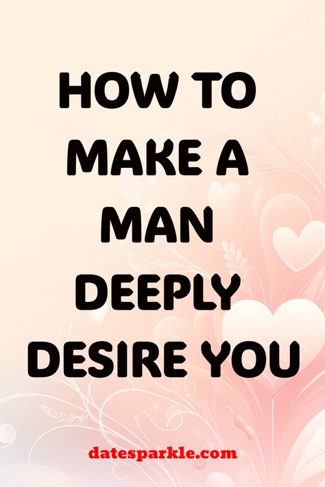 Discover the secrets to making him crave you like never before! Learn how to make a man deeply desire you with these proven tips and tricks. From flirting techniques to enhancing your allure, this guide has everything you need to create an irresistible attraction. Say goodbye to mixed signals and hello to unwavering attention from your special someone. Get ready to ignite the passion and keep him coming back for more with our expert advice on capturing his heart. Flirting Techniques, Make Him Chase You, Get A Girlfriend, Get A Boyfriend, Mixed Signals, Long Distance Love, Crave You, Be Confident In Yourself, Living Without You