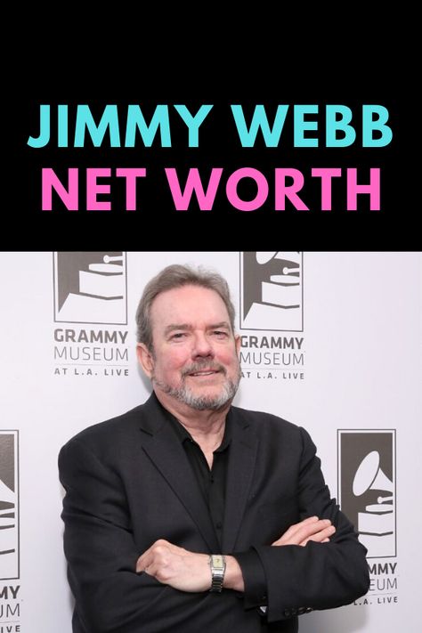 Jimmy Webb is an American songwriter. Find out the net worth of Jimmy Webb.  #JimmyWebb #JimmyWebbnetworth #JimmyWebbwife Jimmy Webb, Songs Quotes, The Net, Interesting Facts, Net Worth, Songwriting, Fun Facts, Songs, Quotes