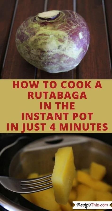 Turnip Instant Pot, Rutabaga Recipes Instant Pot, How To Preserve Rutabaga, Instant Pot Rutabaga Recipes, Rutabaga Instant Pot, Instant Pot Turnips, Keto Rutabaga Recipes, Instant Pot Rutabaga, How To Cook Rutabaga