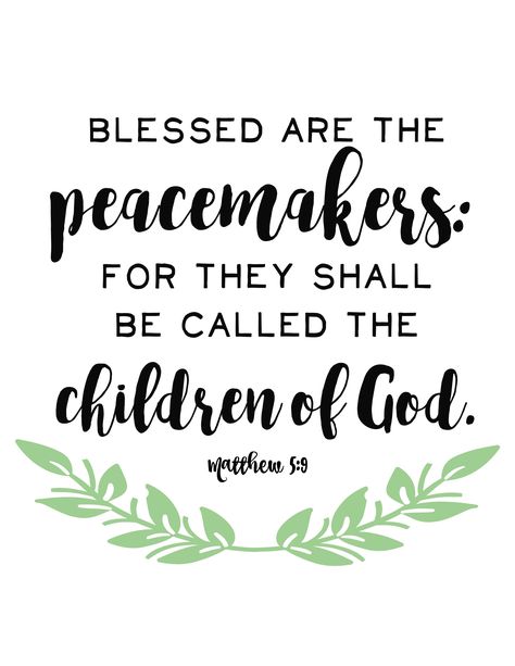 peacemaker Peacemaker Quotes, Blessed Are The Peacemakers, Family Theme, Bible Study Lessons, Christian Scripture, Church Ideas, Peace On Earth, Lesson Quotes, Life Lesson Quotes