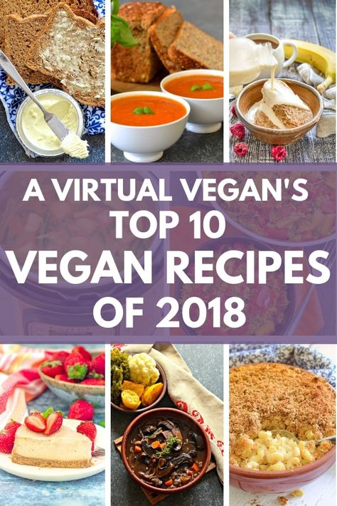 A Virtual Vegan's 10 Best Vegan Recipes of 2018. These are the recipes that got visited the most, shared the most, made the most and reviewed the most. #veganrecipes #vegan via @avirtualvegan A Virtual Vegan, Vegan Info, Vegan Crepes, Vegan Challenge, Vegan Recipes Beginner, Plant Strong, Keto Diet Menu, Vegan Keto, Vegan Kitchen