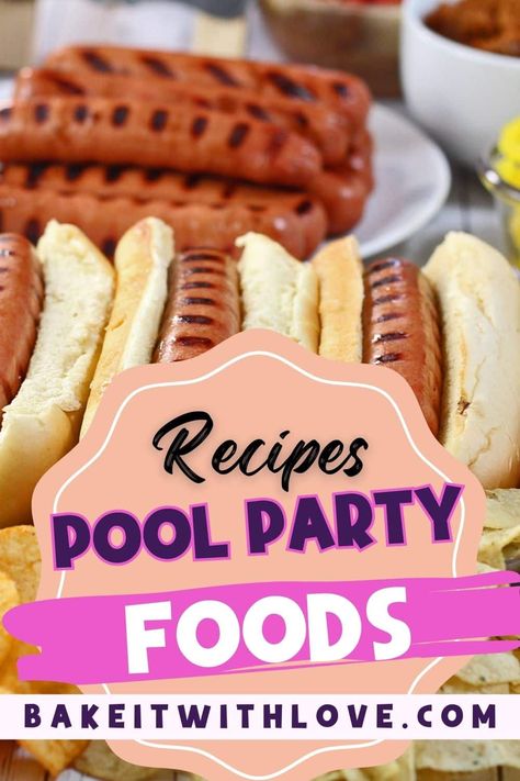 Pool Party Food Table, Bbq Pool Party Food, Pool Party Meal Ideas, Pool Party Meals, Pool Food Ideas For Adults, Potluck Pool Party, Pool Party Food Ideas For A Crowd, Healthy Pool Party Food, Pool Party Dinner