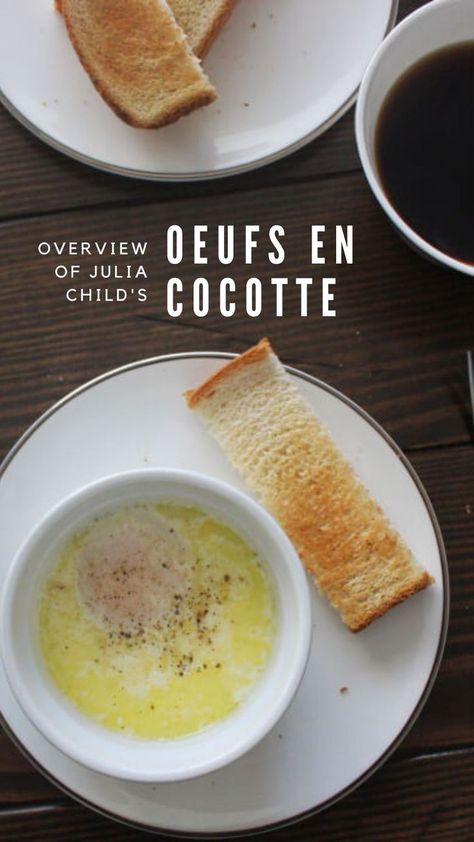 julia child oeufs en cocotte recipe from mastering the art of french cooking Eggs Cocotte Recipe, Mastering The Art Of French Cooking, Egg Cocotte, Ramekin Recipe, Cocotte Recipe, French Eggs, The Art Of French Cooking, Julia Child Recipes, Weekday Breakfast