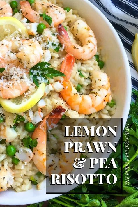 Rissoto Recipes Prawn, Risotto With Prawns, Shrimp And Pea Risotto, Fish Risotto Recipes, Italian Prawn Recipe, Summer Risotto Recipes, Shrimp And Risotto Recipes, Prawn Dinner Recipes, Risotto Dinner Ideas