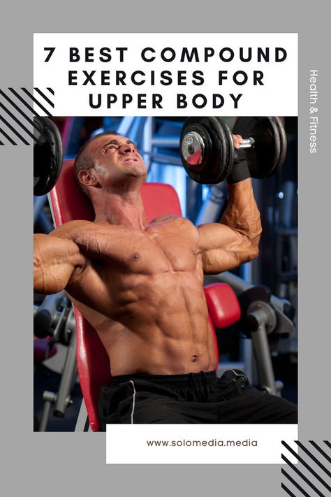 Maximize your upper body strength with our guide to the 7 best compound exercises! 🌟 From chest builders to back toners, discover the essentials for a powerful upper body. Ready to redefine your workout routine? Dive into our guide now! 🏋️‍♂️✨ #UpperBodyExercises #StrengthTraining #FitnessGuide Upper Body Exercises With Weights, Upper Body Power Workout, Best Upper Body Workouts For Men, Compound Upper Body Workout, Compound Workout Men, Compound Upper Body Exercises, Men Upper Body Workout, Full Upper Body Workout Gym, Upper Body Compound Exercises