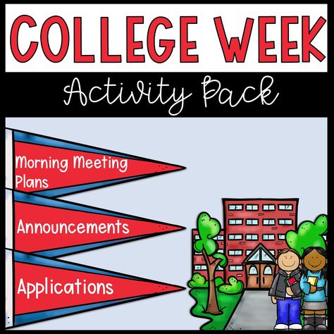 TpT College Week activity pack for elementary students College Awareness Activities, College Awareness Week, School Counselor Office Decor, College Apps, College Writing, College Ideas, Morning Meetings, Guidance Lessons, Counseling Office