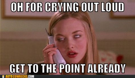 Don't start off a phone call with an excuse or a sob story or some unrelated back story. Give me the facts and let's find a solution like adults. Receptionist Humor, Call Center Meme, Call Center Humor, Sick Meme, Pharmacy Humor, Call Centre, Pharmacy Tech, Pharmacy Technician, Trending Topic