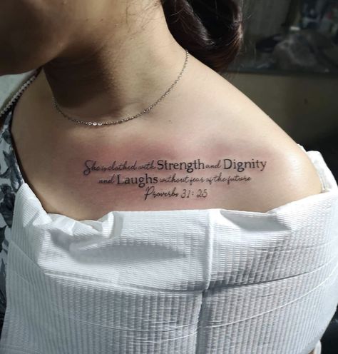 Proverb 31:25 Tattoo, She Is Clothed In Strength Tattoo, She Is Clothed In Strength And Dignity Tattoo, Proverbs Tattoo Women, Dignity Tattoo, Proverbs 31 Tattoos, Verse Tattoos For Women, Proverbs 31 25 Tattoo, Proverbs Tattoo