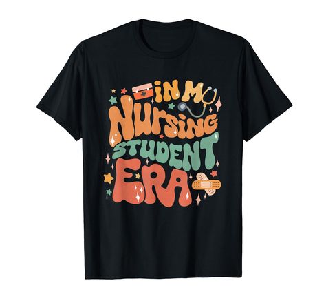 PRICES MAY VARY. In My Nursing Student Era Sweatshirt, In My Nursing Student Era Custom, Future Nurse In Progress, Nursing School Apparel, Future Rn Shirt Nurse in Progress, Nursing School, Student Nurse, Nurse in the Making, nurse sweatshirt, nurse gifts, Future Nurse, RN shirt, future RN, Registered Nurse, Personalized Gift, gift for nurse, Nursing School Gift Lightweight, Classic fit, Double-needle sleeve and bottom hem Nursing Tshirts, Nursing Students, Branded T Shirts, Top Styles, Fashion Branding, T Shirt