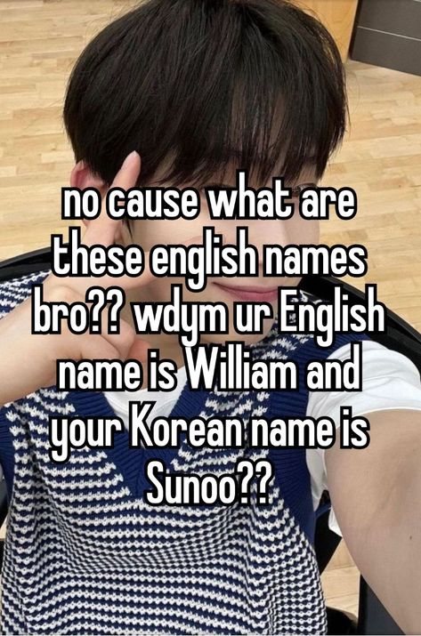 Enhypen English Name, Txt English Names, Your Korean Name, English Names, English Name, Korean Name, Whisper Quotes, K Pop, Quotes