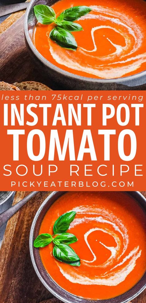 This Keto Instant Pot Tomato Soup is creamy and delicious with the perfect amount of subtle spice. It’s also low calorie with less than 75 calories per serving. A healthy, hearty and easy to make classic recipe, perfect for any time of year! Low Calorie Tomato Soup Recipe, Low Calorie Tomato Basil Soup, Tomato Soup Low Calorie, Low Cal Tomato Soup, Low Calorie Tomato Soup, Brothy Soup Recipes, Instant Pot Tomato Soup, Tomato Soup Healthy, Sprouted Wheat Bread